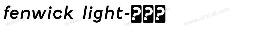 fenwick light字体转换